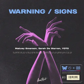 Warning / Signs by YOTO