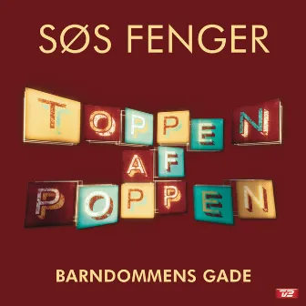 Barndommens Gade by Søs Fenger