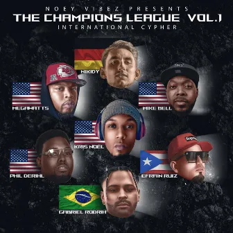 THE CHAMPIONS LEAGUE (International Cypher) by Kris Noel