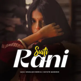 Suiti Rani by 