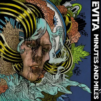 Minutes And Miles by Evita