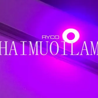 HAIMUOILAM by Ryco