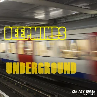 Underground by Deepminds