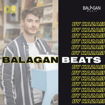 Balagan Beats 02 (by Kazam) by Kazam