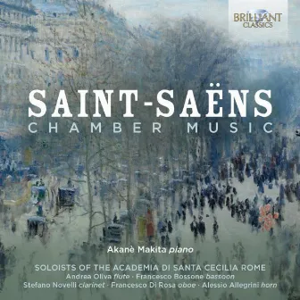 Saint-Saëns: Chamber Music by Akane Makita