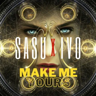 Make Me Yours by Sasu