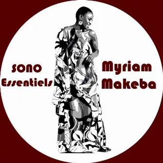 Sono (Essentiels) by Miriam Makeba