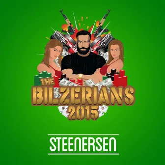 The Bilzerians 2015 by Steenersen