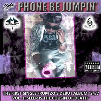 Phone Be Jumpin' by Zo