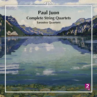 Juon: Complete String Quartets by Paul Juon