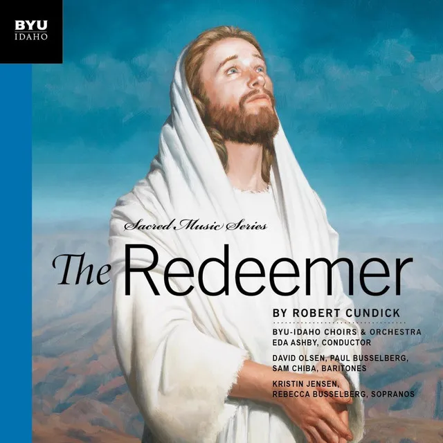 The Redeemer V: How Beautiful Upon the Mountains