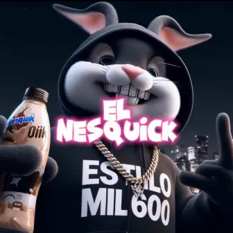 El Nesquick [En Vivo] by Estilo Mil600