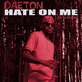 Hate on me by G-Stylez