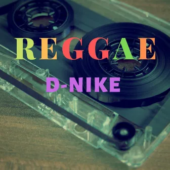 Reggae by D-nike