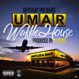 Waffle House by Umar