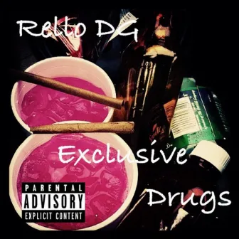 Exclusive Drugs by Rello DG