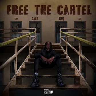 Free The Cartel by 448 RIQ