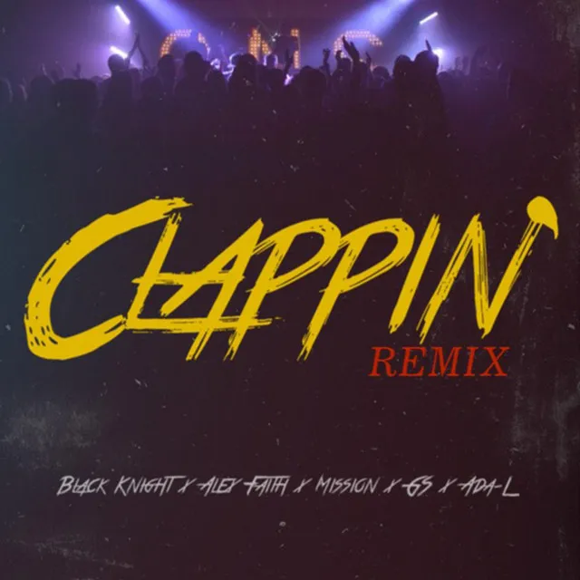 Clappin' (remix) [feat. Alex Faith, Mission, Gs & Ada-L]