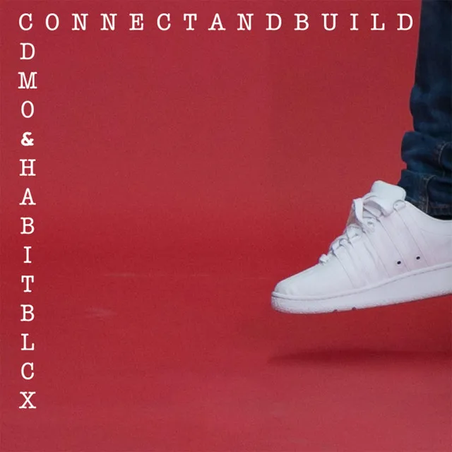 Connect and Build