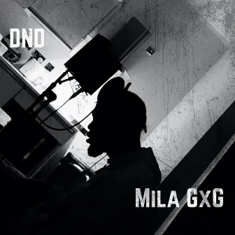 DND by Mila GxG