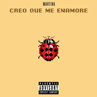 Creo Que Me Enamore by Martina