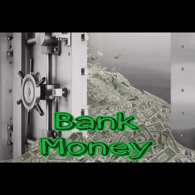 Bank Money - Extended Version