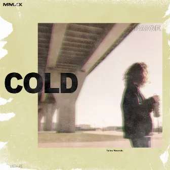 Cold by Paige