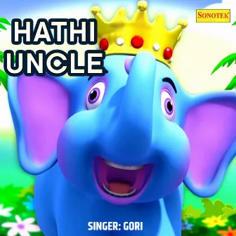 Hathi Uncle by Gori