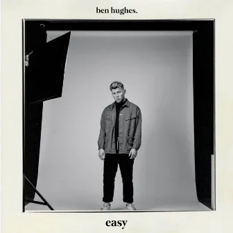 Easy by Ben Hughes