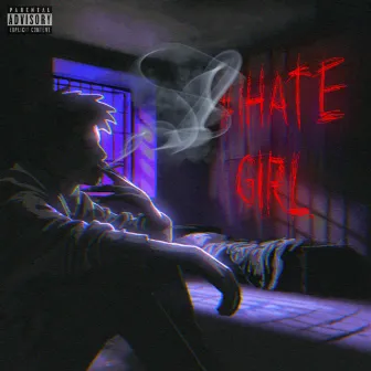 #IHATEGIRL by WM Loby