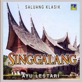 Singgalang (Saluang Klasik) by Ayu Lestari