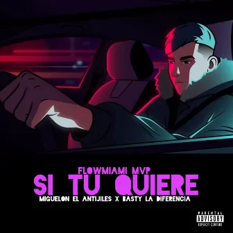 Si Tu Quieres by FlowMiami MVP