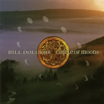 Circle of Moons by Bill Douglas