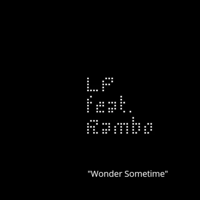 "Wonder Sometime" - Extended Version