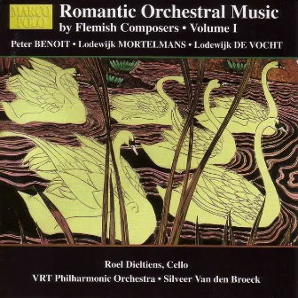 Romantic Orchestral Music by Flemish Composers, Vol. 1 by Silveer Vandenbroeck