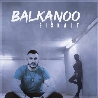 Eiskalt by BaLkanoO