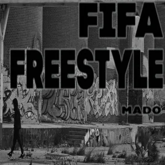 Fifa Freestyle by Mado