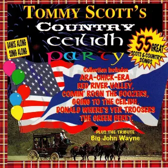 Tommy Scott's Country Ceilidh Party by Tommy Scott