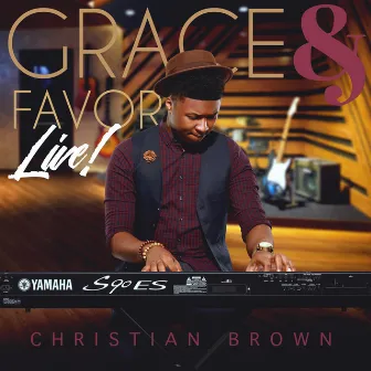 Grace & Favor by Christian Brown