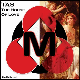 The House Of Love by Tas