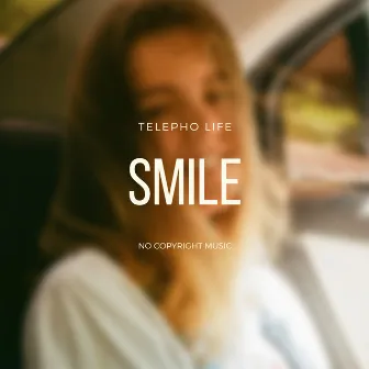 Smile by Telephone Life