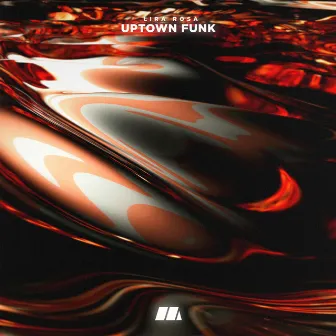 Uptown Funk by Lira Rosa