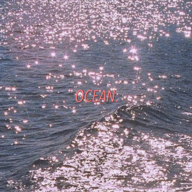 Ocean