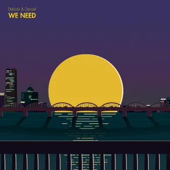 We need by Dandel