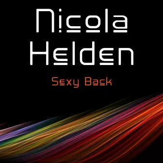 Sexy Back by Nicola Helden