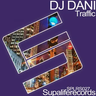 Traffic by DJ Dani