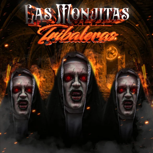 Las Monjitas Tribaleras