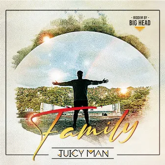 Family by JUICY MAN