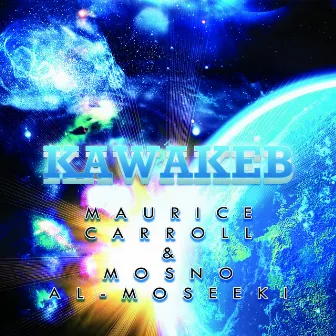 Kawakeb by Mosno Al-Moseeki