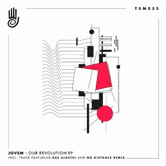 Our Revolution EP by JOVEM